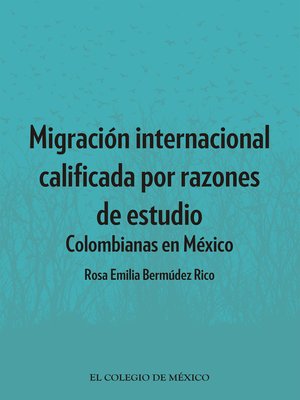 cover image of Migración internacional calificada por razones de estudio